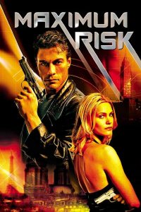 คนอึดล่าสุดโลก (Maximum Risk)