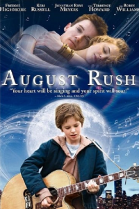 August Rush (2007) ทั้งชีวิตขอมีแต่เสียงเพลง