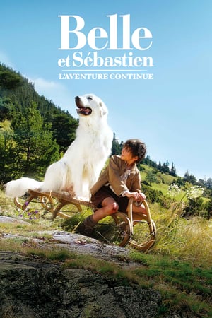 Belle and Sebastian The Adventure Continues (2015) เบลและเซบาสเตียน เพื่อนรักผจญภัย ภาค 2