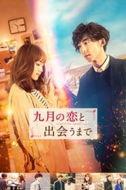 Until I Meet September’s Love (2019) ปาฏิหาริย์รักขนาดหนึ่งถ้วยกาแฟ
