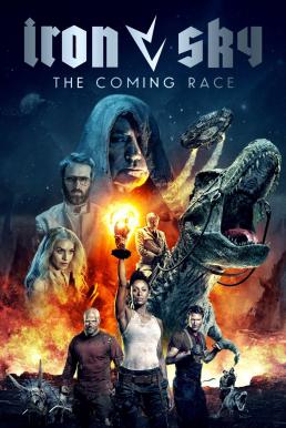 Iron Sky The Coming Race (2019) ทัพเหล็กนาซีถล่มโลก 2