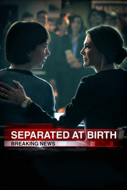 Separated at Birth (2018)