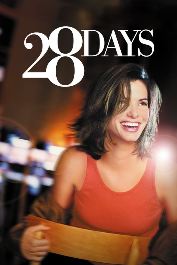 28 Days (2000) 28 วัน…ให้ฉันเป็นฉันเอง