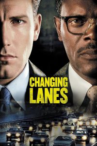 Changing Lanes (2002) คนเบรคแตกกระแทกคน