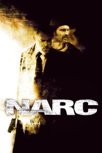 Narc (2002) คนระห่ำ ล้างพันธุ์ตาย