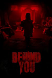 Behind You (2020) ซ่อนเงาผี