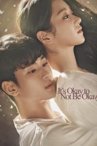 It’s Okay To Not Be Okay (2020) เรื่องหัวใจ ไม่ไหวอย่าฝืน