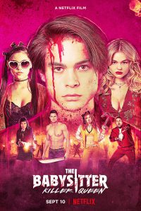 The Babysitter Killer Queen (2020) เดอะ เบบี้ซิตเตอร์ ฆาตกรตัวแม่