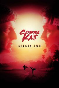Cobra Kai (2019) คอบร้า ไค ซีซัน 2