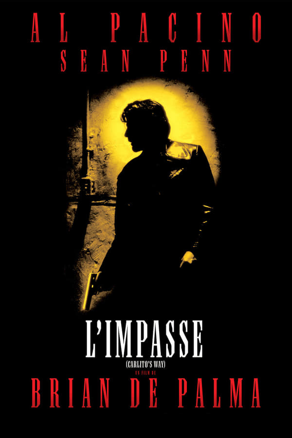 Carlito’s Way (1993) อหังการ คาร์ลิโต้