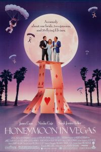 Honeymoon in Vegas (1992) ฮันนีมูนในลาสเวกัส
