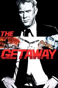 The Getaway (1972) เดอะเก็ตอะเวย์