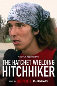 The Hatchet Wielding Hitchhiker (2023) คนถือขวานโบกรถ