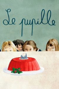 The Pupil (Le pupille) (2022)