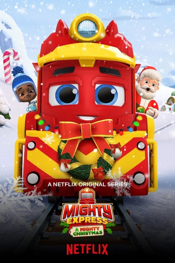 Mighty Express A Mighty Christmas (2020) ไมตี้ เอ็กซ์เพรส ไมตี้ คริสต์มาส