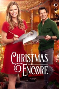 Christmas Encore (2017) คริสต์มาสอีกครั้ง