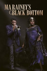 Ma Rainey’s Black Bottom (2020) มา เรนีย์ ตำนานเพลงบลูส์