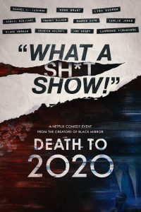 Death to 2020 (2020) ลาทีปี 2020 (Netflix)