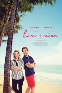 This Little Love Of Mine (2021) ดิส ลิตเติ้ล เลิฟ ออฟ ไมน์