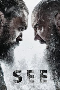 See Season 2 (2021) สายตาแห่งอนาคต ซีซัน 2