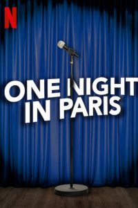 One Night In Paris (2021) คืนหนึ่งในปารีส