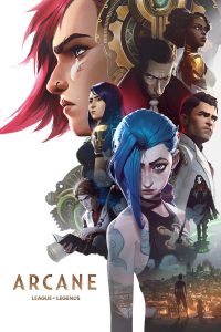 Arcane League of Legends (2021) อาร์เคน ตำนานลีกออฟเลเจ็นดส์