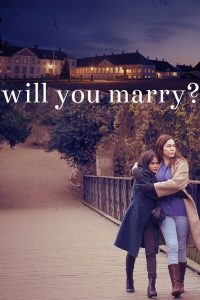 Will You Marry (2021) แต่งกันไหม