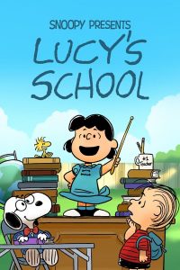 Snoopy Presents: Lucy’s School (2022) พากย์ไทย