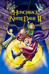 The Hunchback of Notre Dame II (2002) เจ้าค่อมแห่งนอธเตอร์ดาม ภาค 2