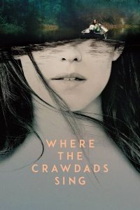 ปมรักในบึงลึก (2022) Where the Crawdads Sing