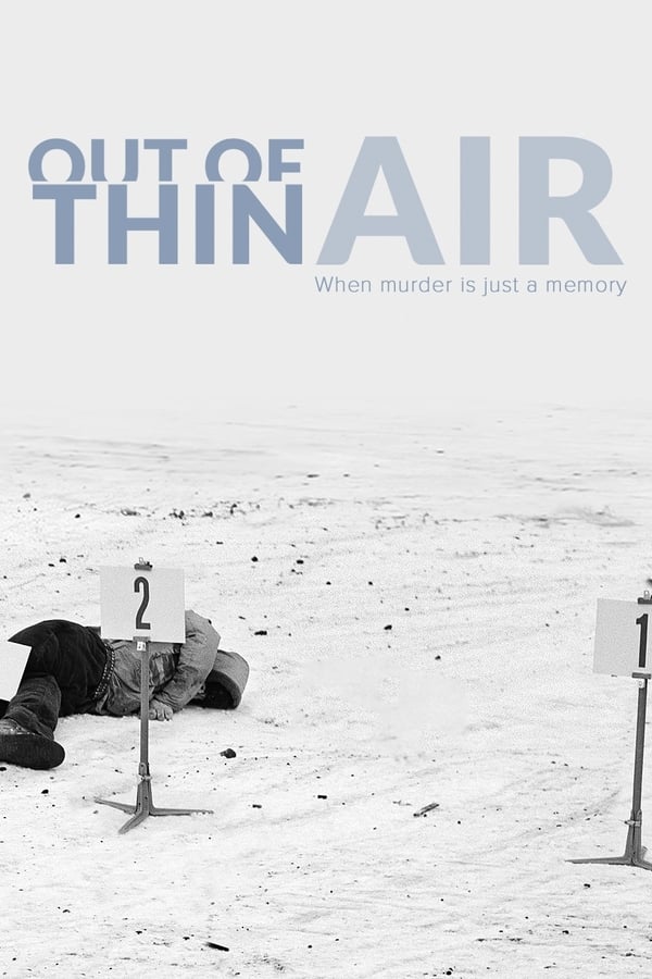 Out of Thin Air (2017) เอาท์ ออฟ ธิน แอร์